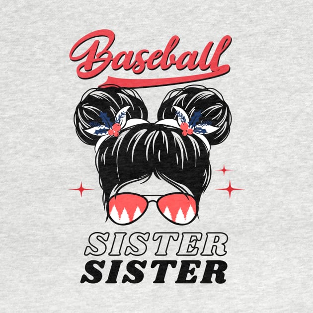 ฺBaseball sister funny baseball life messy bun by CoolFuture